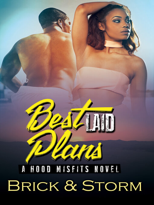Title details for Best Laid Plans by Brick - Available